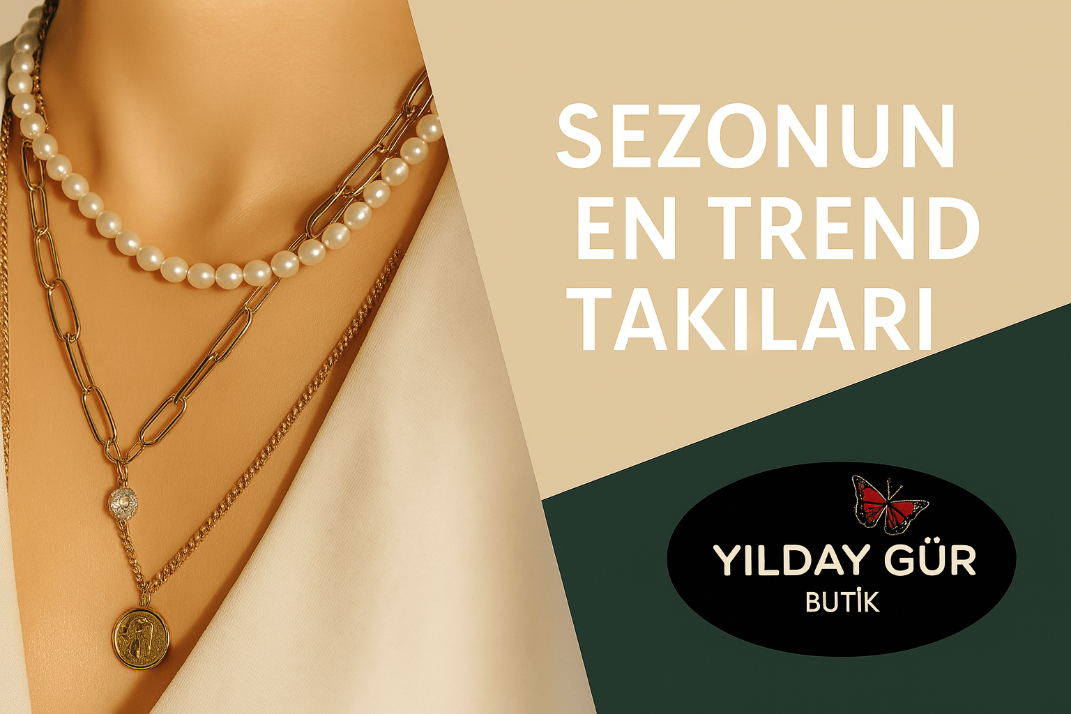 Sezonun En Popüler Butik Takı Trendleri - Yılday Gür Butik